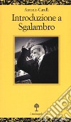 Introduzione a Sgalambro libro di Carulli Antonio