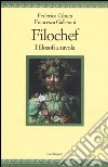 Filochef. I filosofi a tavola libro