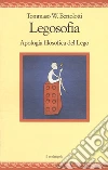 Legosofia. Piccola filosofia dei Lego libro