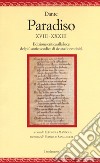Paradiso XVIII-XXXIII. Edizione critica alla luce del più antico codice di sicura fiorentinità libro