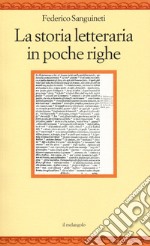 La storia letteraria in poche righe libro