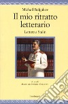 Il mio ritratto letterario. Lettere a Stalin libro