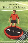 Filosofia del subbuteo libro