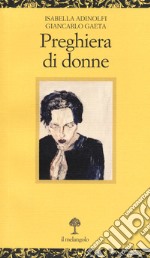 Preghiera di donne libro