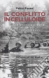 Il conflitto in celluloide. La Seconda guerra mondiale, la cortina di ferro e il cinema americano. libro