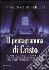 Il pentagramma di Cristo libro