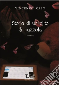 Storia di un alito di puzzola libro