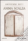 Anima scalza libro