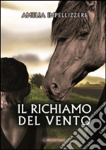 Il richiamo del vento libro