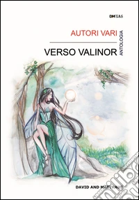 Verso Valinor libro