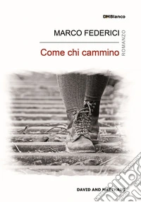 Come chi cammino