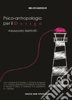 Psico-antropologia per il Design