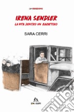 Irena Sendler, la vita dentro un barattolo libro