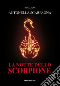 La notte delle scorpione libro