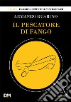 Il pescatore di fango libro