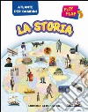 La storia flip flap. Atlante per bambini libro