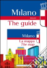 Milano. The guide-The map libro