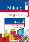 Milano. The guide-The map libro