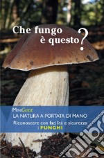 Funghi. Ediz. a colori libro