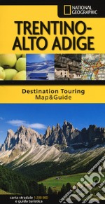 Trentino Alto Adige. Carta stradale e guida turistica