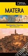 Matera. Carta stradale e guida turistica. 1:200.000 libro