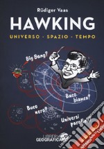 Hawking per tutti. Universo, spazio, tempo. Con poster libro