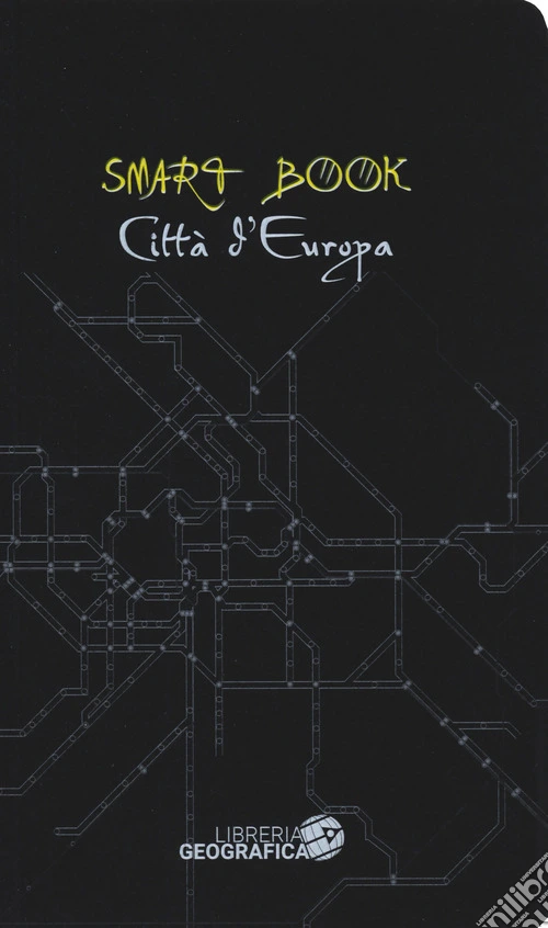 Città d'Europa. Ediz. illustrata