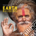 Earth in colors. Ediz. illustrata