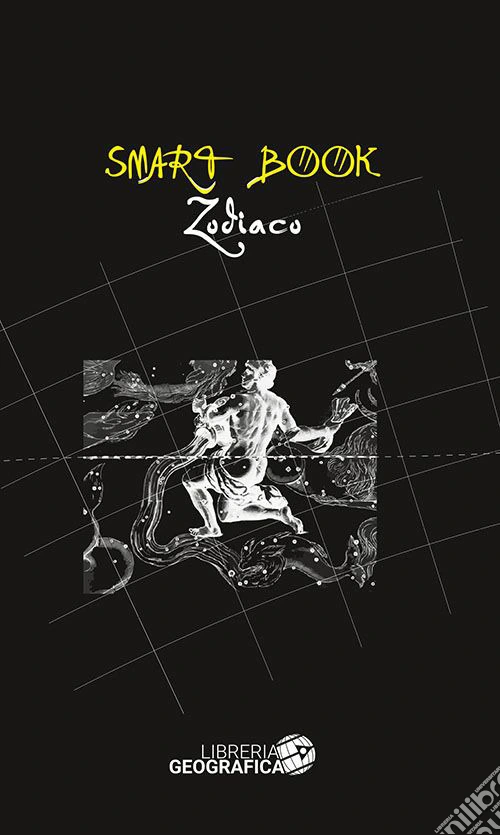 Lo zodiaco. Ediz. illustrata
