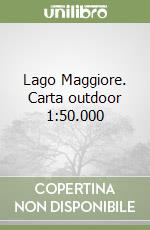Lago Maggiore. Carta outdoor 1:50.000