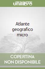 Atlante geografico micro libro