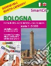 Bologna. Smart city. Scala 1:5.500. Ediz. italiana e inglese. Con QR code libro