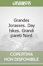 Grandes Jorasses. Day hikes. Grandi pareti Nord libro