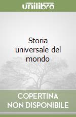 Storia universale del mondo
