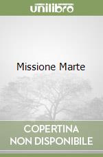 Missione Marte libro