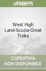 West High Land-Scozia-Great Treks libro