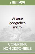 Atlante geografico micro