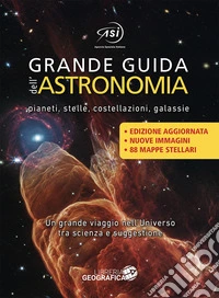 Grande guida dell'astronomia libro