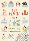 La storia di tutto. La Bibbia raccontata ai piccoli letto da Neri Marcorè. Audiolibro. CD Audio formato MP3 libro