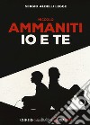 Io e Te, Niccolò Ammaniti, Einaudi, 2010