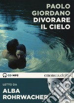 DIVORARE IL CIELO di PAOLO GIORDANO libro usato