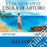 L'isola di Arturo. Audiolibro. CD Audio formato MP3 libro