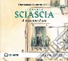 A ciascuno il suo letto da Francesco Scianna. Audiolibro. CD Audio formato MP3  di Sciascia Leonardo