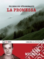 La promessa letto da Lino Musella. Audiolibro. CD Audio formato MP3 libro