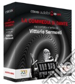 La Commedia di Dante raccontata e letta da Vittorio Sermonti letto da Vittorio Sermonti. Audiolibro. CD Audio formato MP3 libro