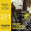 Maigret e i testimoni recalcitranti letto da Giuseppe Battiston. Audiolibro. CD Audio formato MP3 libro