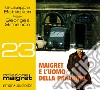 Maigret e l'uomo della panchina. Letto da Giuseppe Battiston letto da Giuseppe Battiston. Audiolibro. CD Audio formato MP3 libro