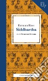 Siddhartha. Letto da Francesco Scianna letto da Francesco Scianna. Con audiolibro  di Hesse Hermann