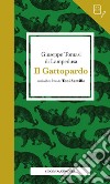 Il Gattopardo letto da Toni Servillo. Con audiolibro libro