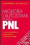 Migliora l'autostima con la PNL libro